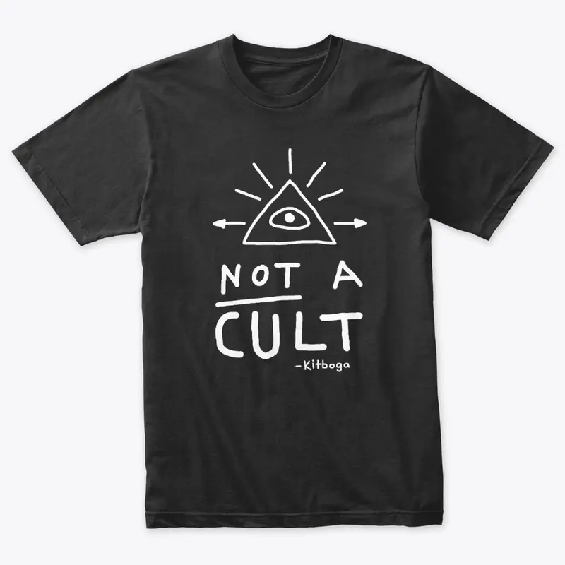 It's Not A Cult...
