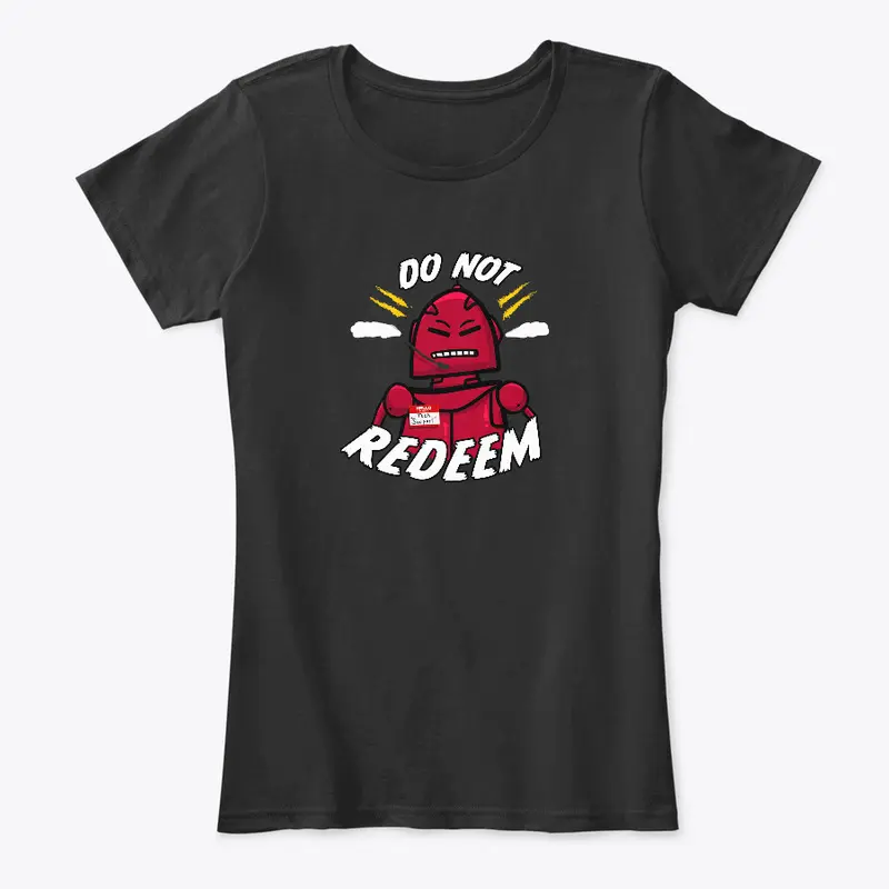 Do Not Redeem (Robot)